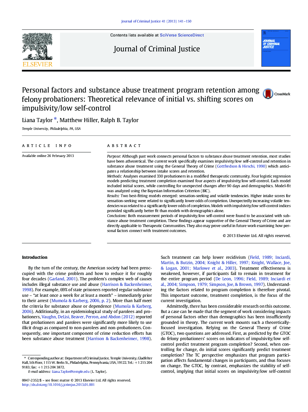 Personal factors and substance abuse treatment program retention among felony probationers: Theoretical relevance of initial vs. shifting scores on impulsivity/low self-control