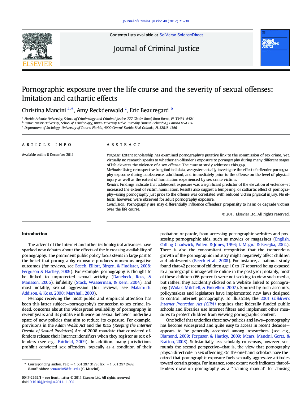 Pornographic exposure over the life course and the severity of sexual offenses: Imitation and cathartic effects