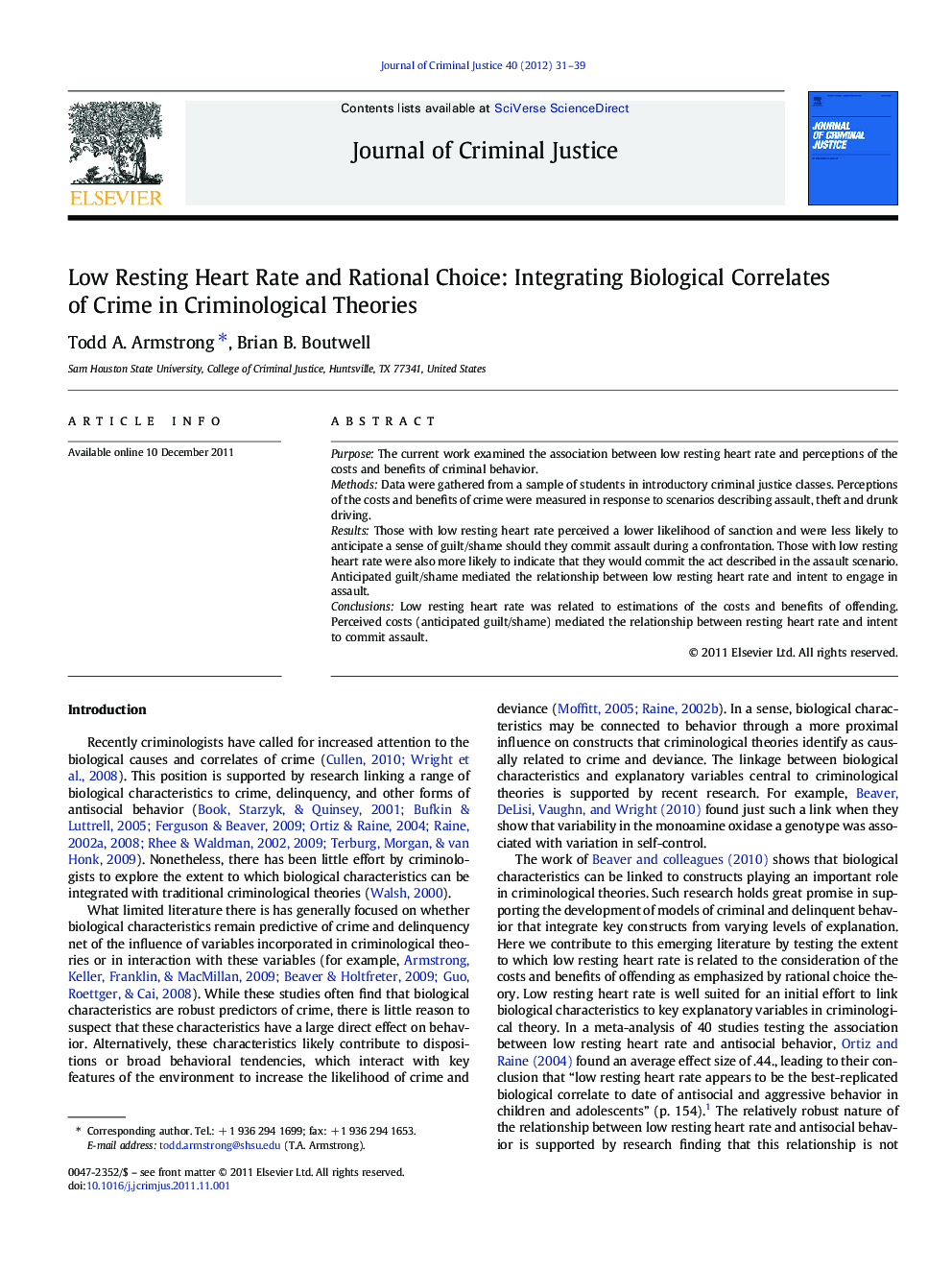Low Resting Heart Rate and Rational Choice: Integrating Biological Correlates of Crime in Criminological Theories