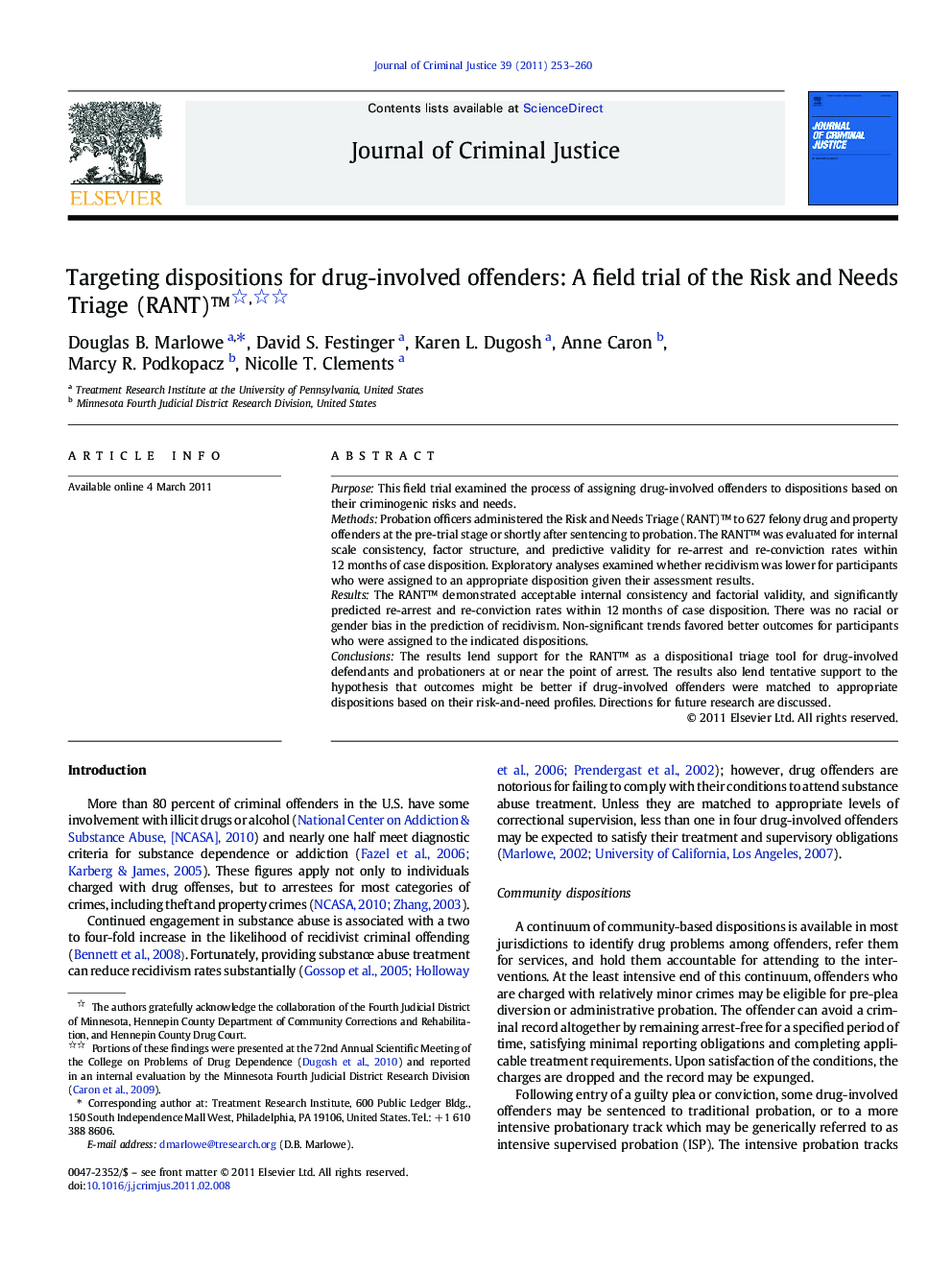 Targeting dispositions for drug-involved offenders: A field trial of the Risk and Needs Triage (RANT)™ 