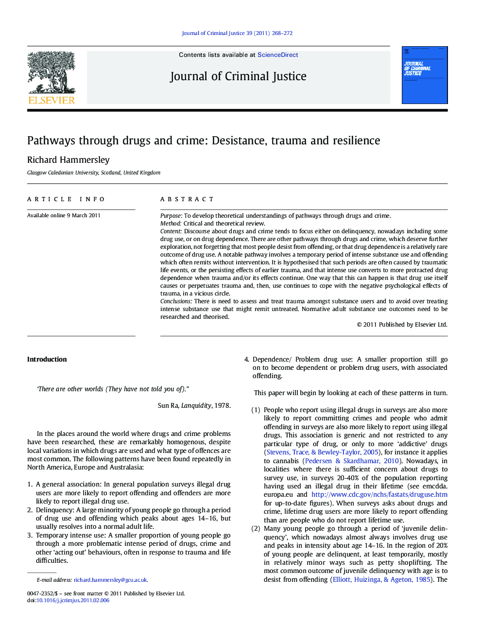 Pathways through drugs and crime: Desistance, trauma and resilience