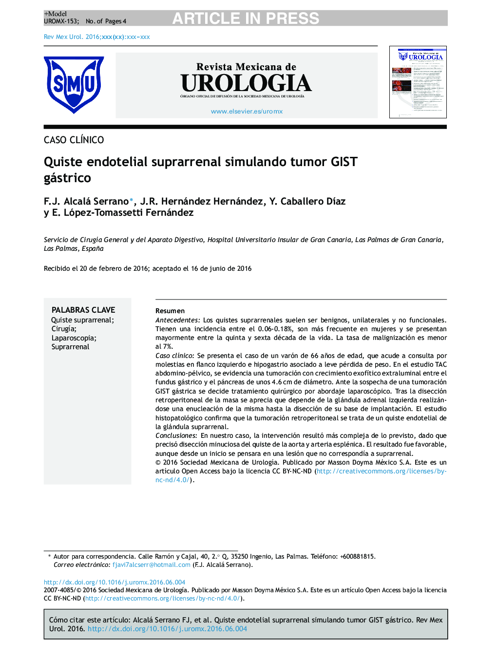 Quiste endotelial suprarrenal simulando tumor GIST gástrico