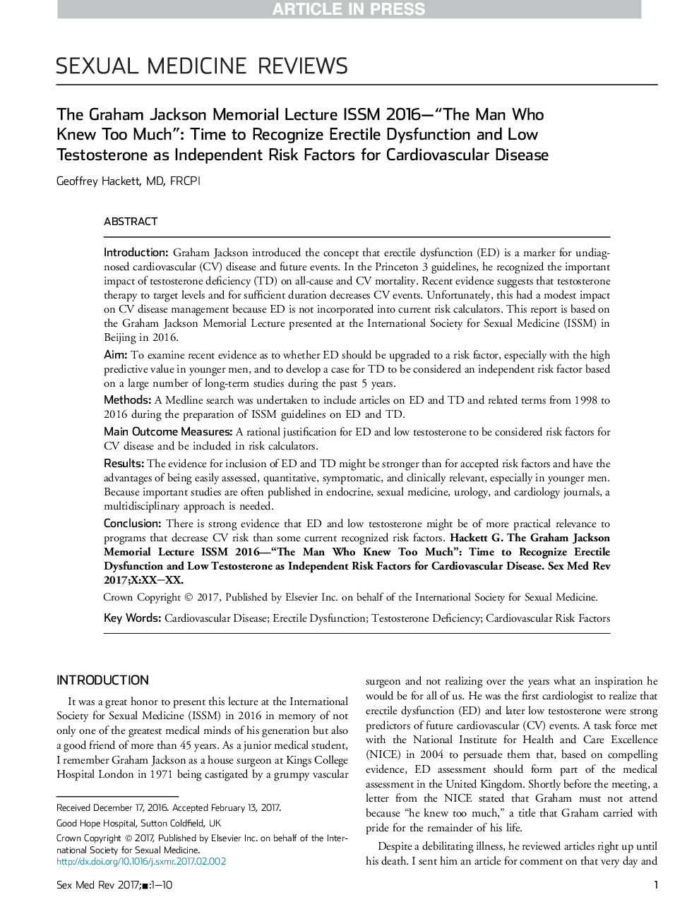 The Graham Jackson Memorial Lecture ISSM 2016-“The Man Who Knew Too Much”: Time to Recognize Erectile Dysfunction and Low Testosterone as Independent Risk Factors for Cardiovascular Disease