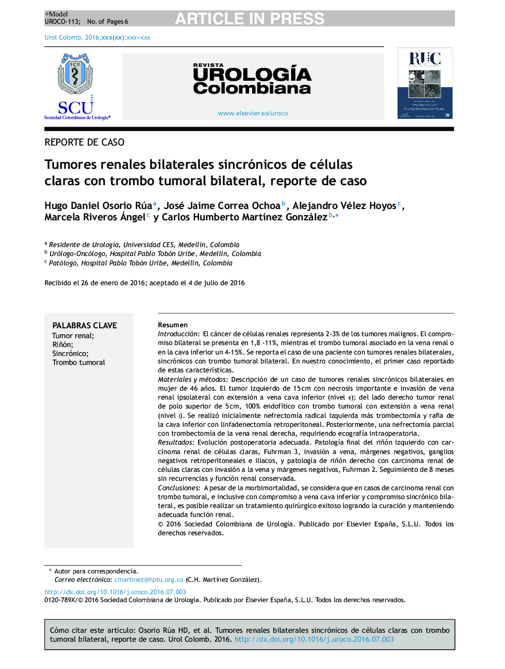 Tumores renales bilaterales sincrónicos de células claras con trombo tumoral bilateral, reporte de caso