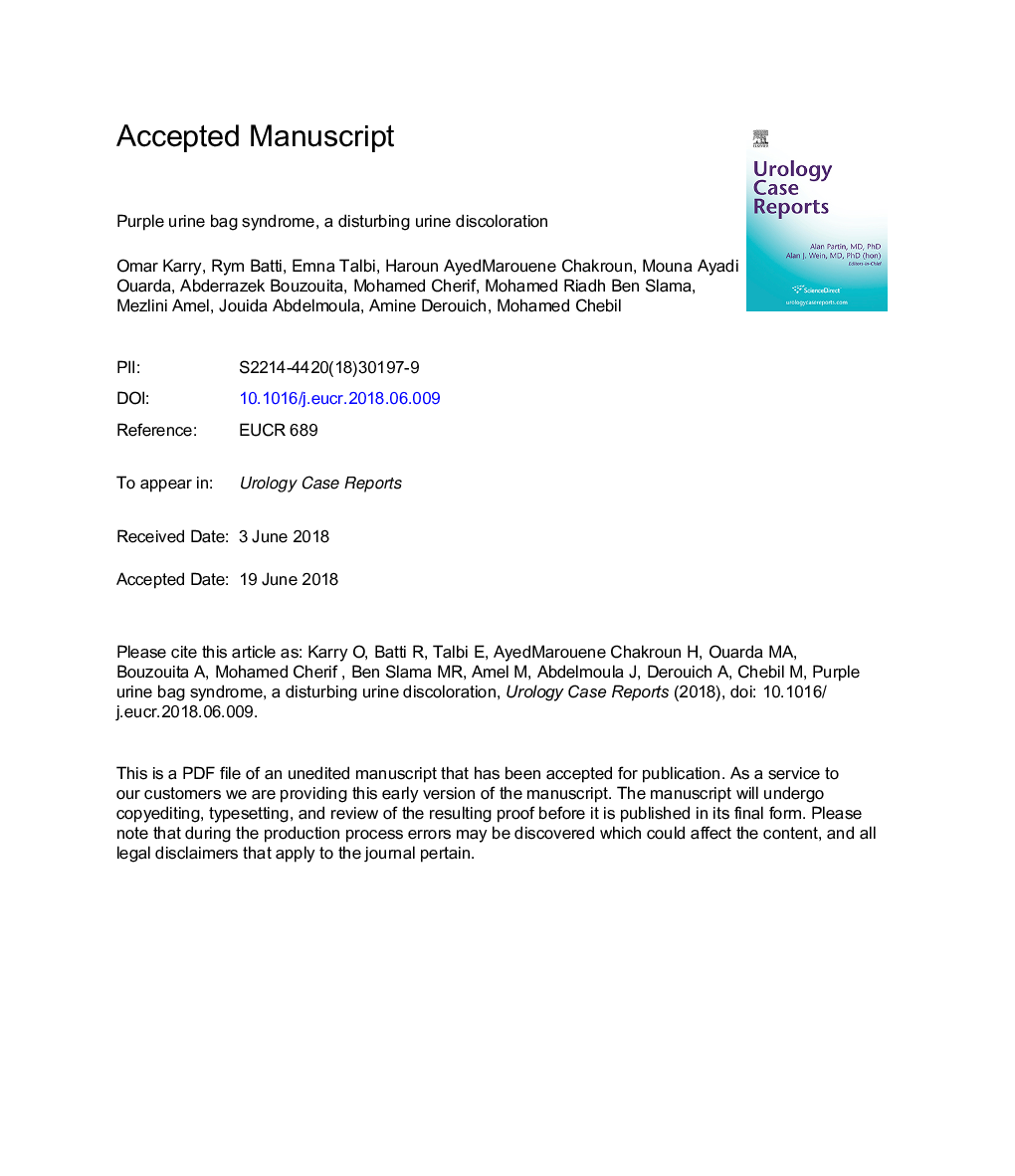 Purple urine bag syndrome, a disturbing urine discoloration