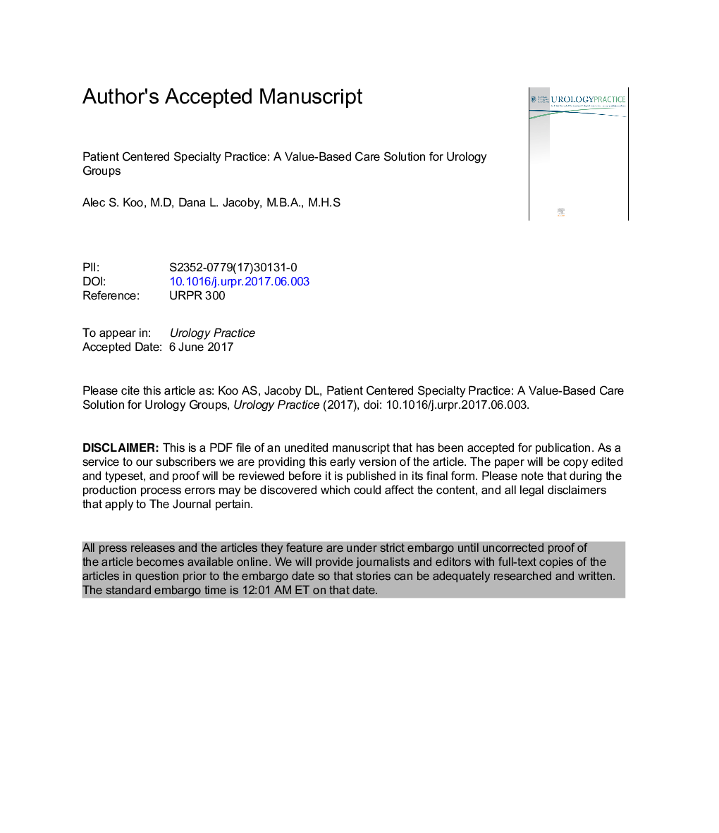 Review Article: Patient Centered Specialty Practice: A Value Based Care Solution for Urology Groups