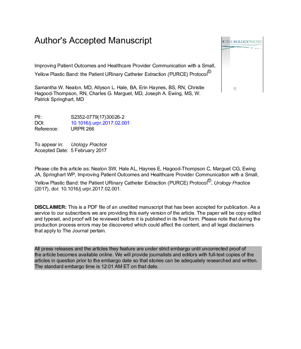 Improving Patient Outcomes and Health Care Provider Communication with a Small, Yellow Plastic Band: the Patient URinary Catheter Extraction (PURCE) Protocol©