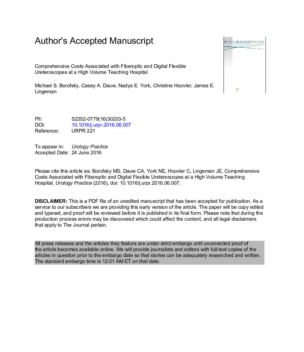 Comprehensive Costs Associated with Fiberoptic and Digital Flexible Ureteroscopes at a High Volume Teaching Hospital