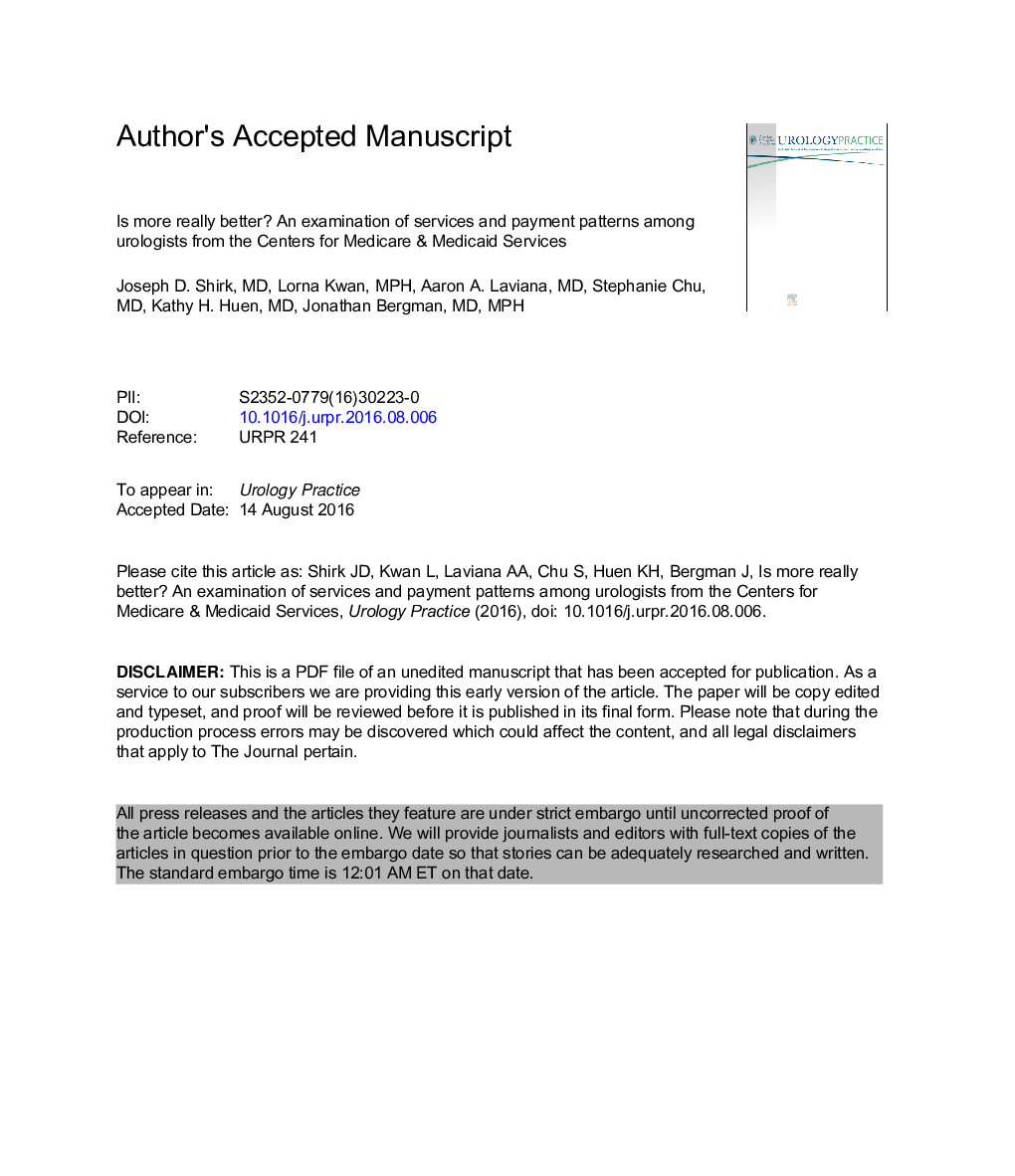 Is More Really Better? An Examination of Services and Payment Patterns among Urologists from the Centers for Medicare & Medicaid Services