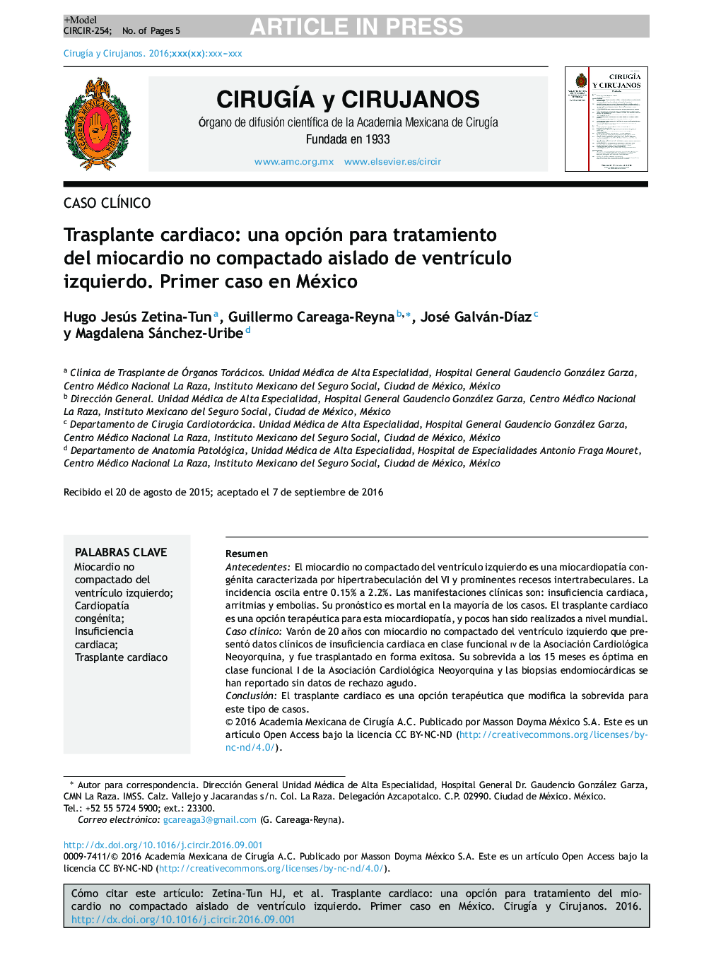 Trasplante cardiaco: una opción para tratamiento del miocardio no compactado aislado de ventrÃ­culo izquierdo. Primer caso en México