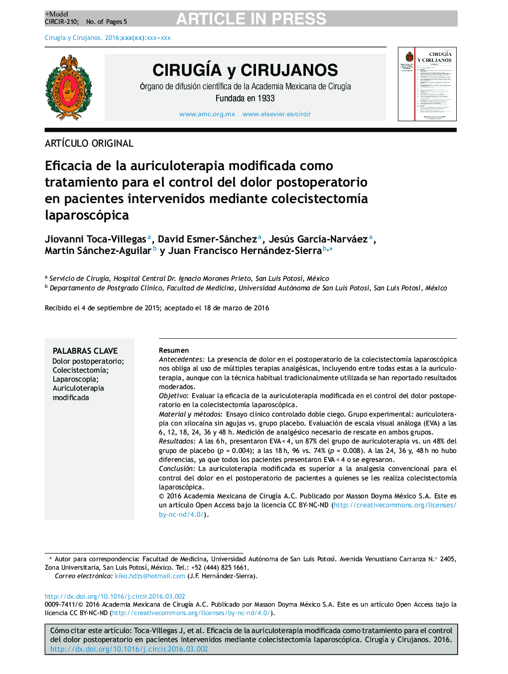 Eficacia de la auriculoterapia modificada como tratamiento para el control del dolor postoperatorio en pacientes intervenidos mediante colecistectomÃ­a laparoscópica