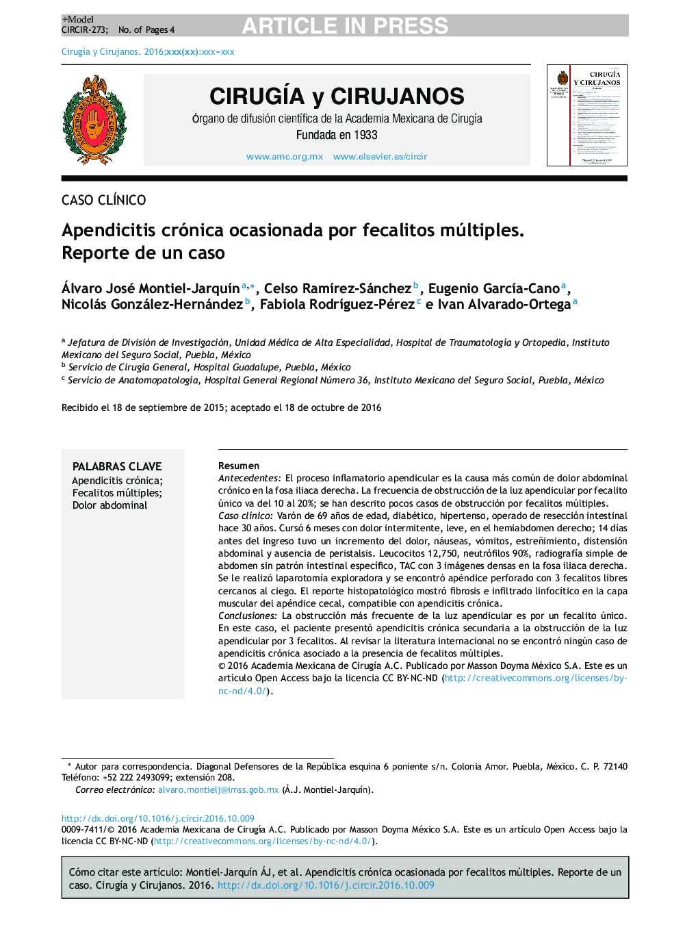 Apendicitis crónica ocasionada por fecalitos múltiples. Reporte de un caso