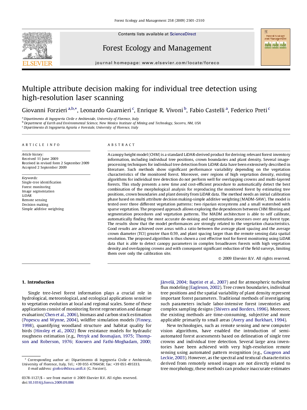 Multiple attribute decision making for individual tree detection using high-resolution laser scanning