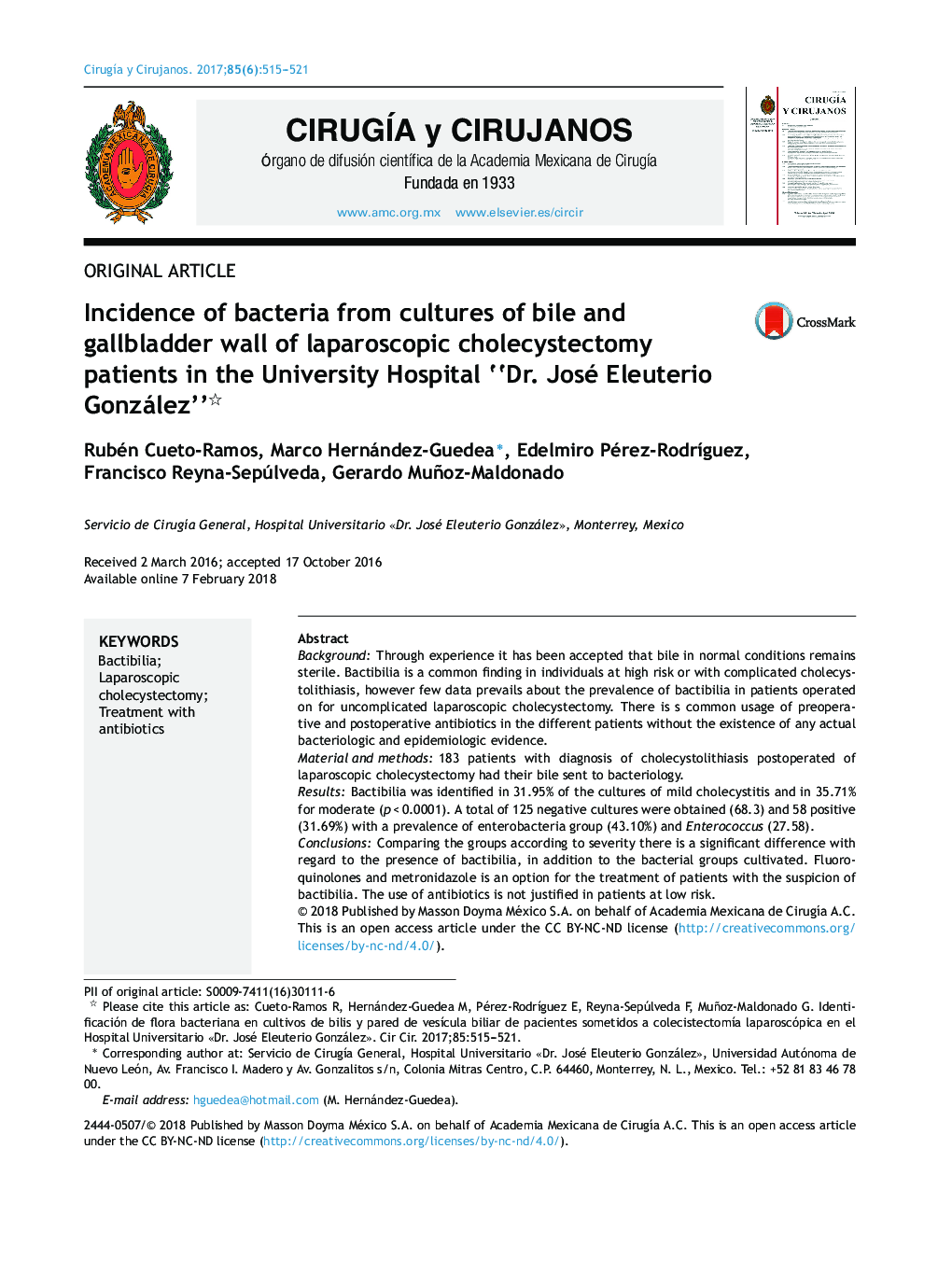Incidence of bacteria from cultures of bile and gallbladder wall of laparoscopic cholecystectomy patients in the University Hospital “Dr. José Eleuterio González”