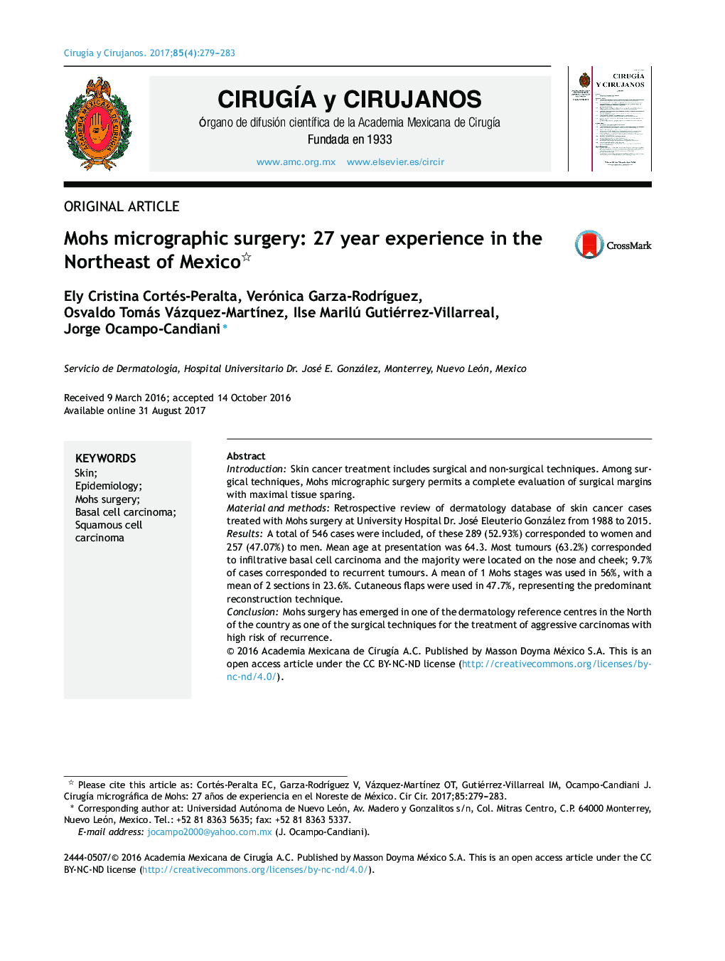 Mohs micrographic surgery: 27 year experience in the Northeast of Mexico