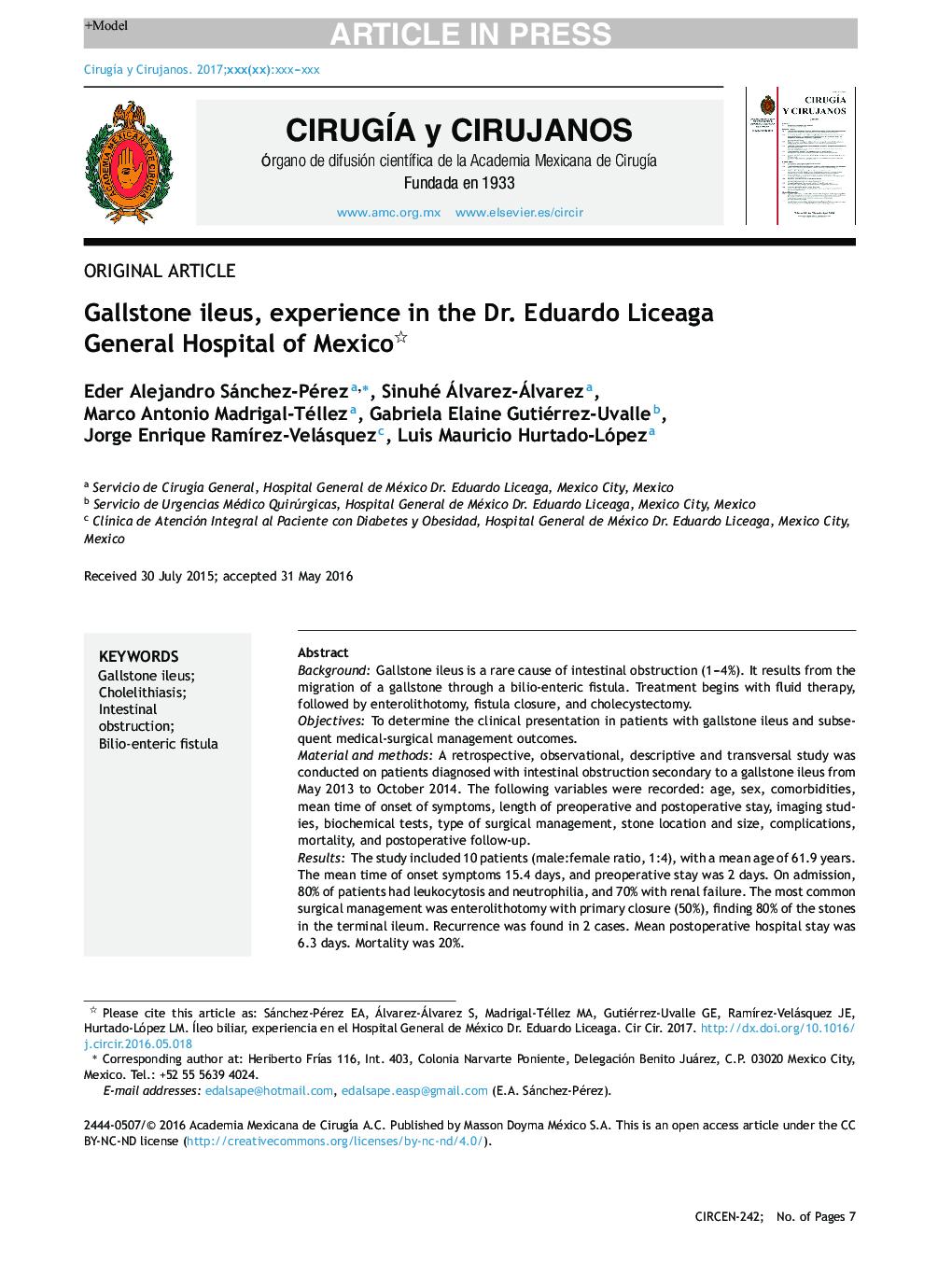 Gallstone ileus, experience in the Dr. Eduardo Liceaga General Hospital of Mexico