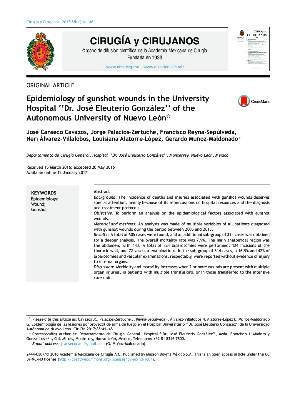Epidemiology of gunshot wounds in the University Hospital “Dr. José Eleuterio González” of the Autonomous University of Nuevo León