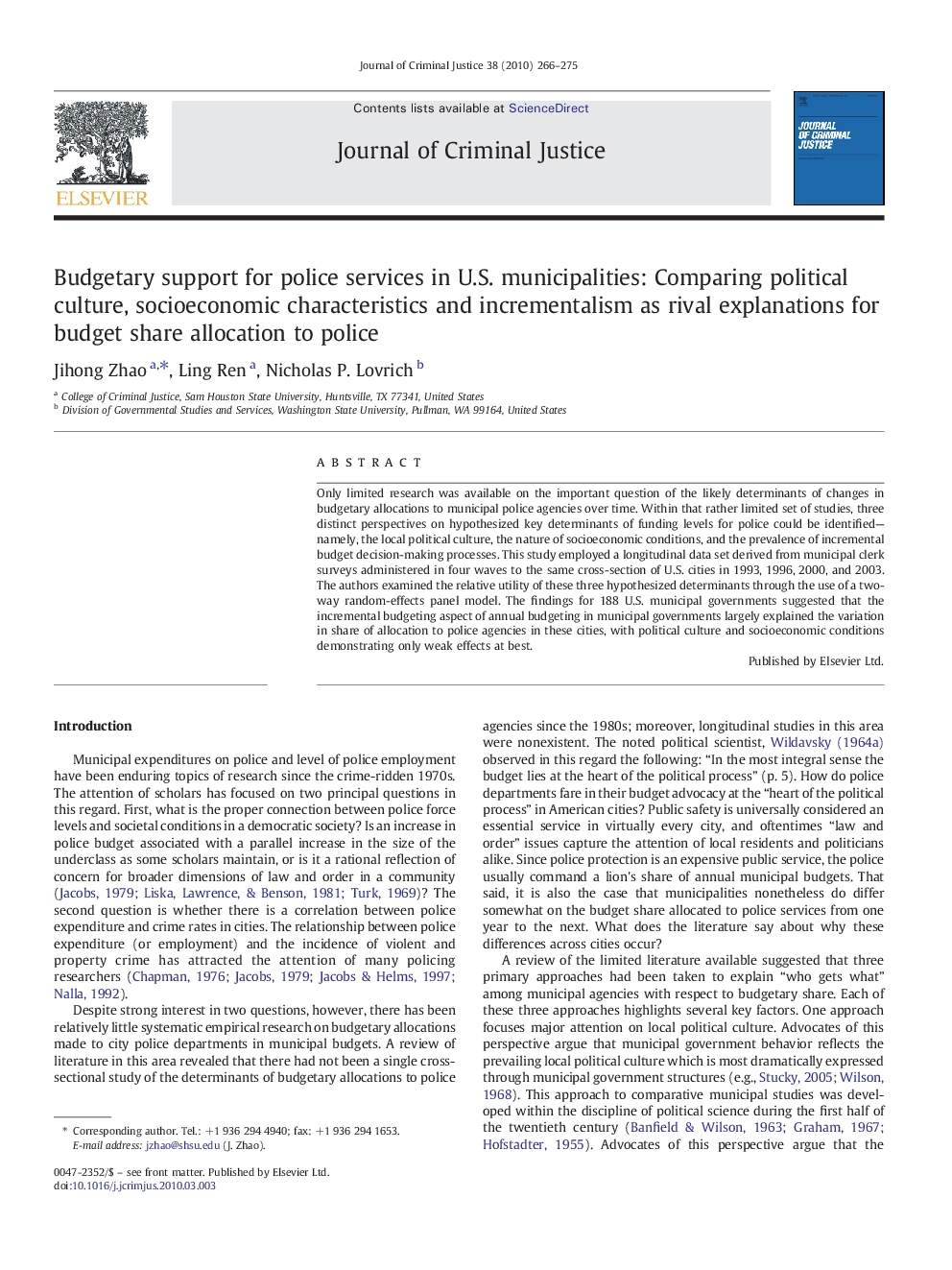 Budgetary support for police services in U.S. municipalities: Comparing political culture, socioeconomic characteristics and incrementalism as rival explanations for budget share allocation to police