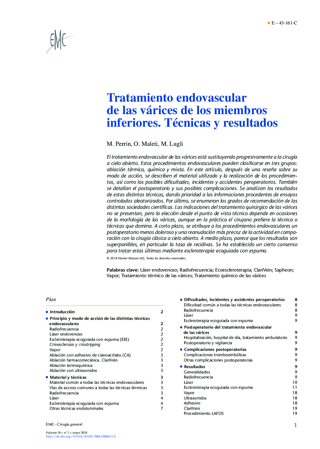 Tratamiento endovascular de las várices de los miembros inferiores. Técnicas y resultados