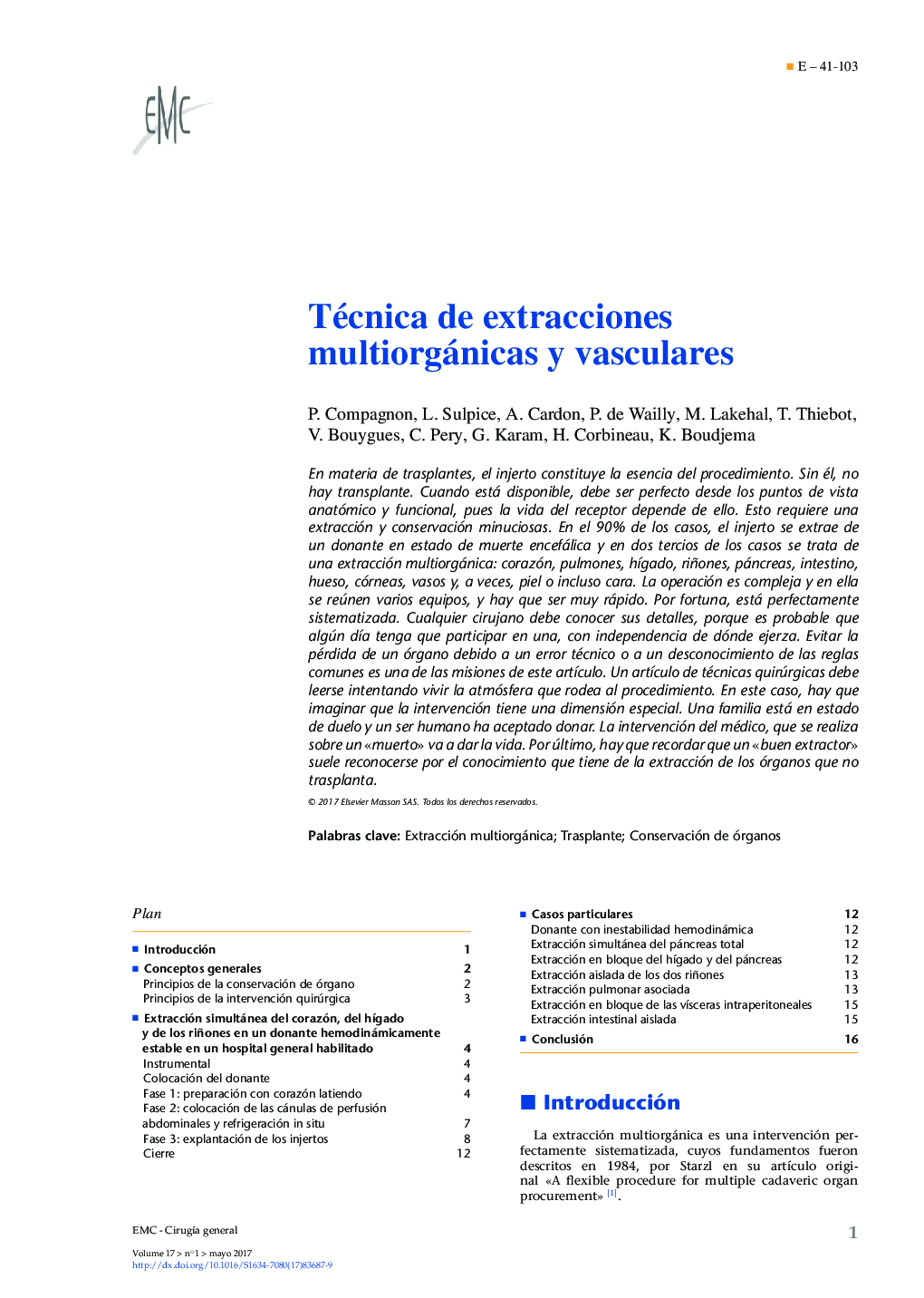 Técnica de extracciones multiorgánicas y vasculares