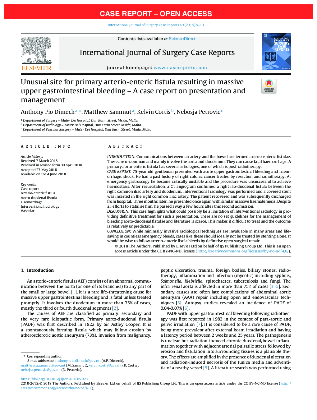 Unusual site for primary arterio-enteric fistula resulting in massive upper gastrointestinal bleeding - A case report on presentation and management