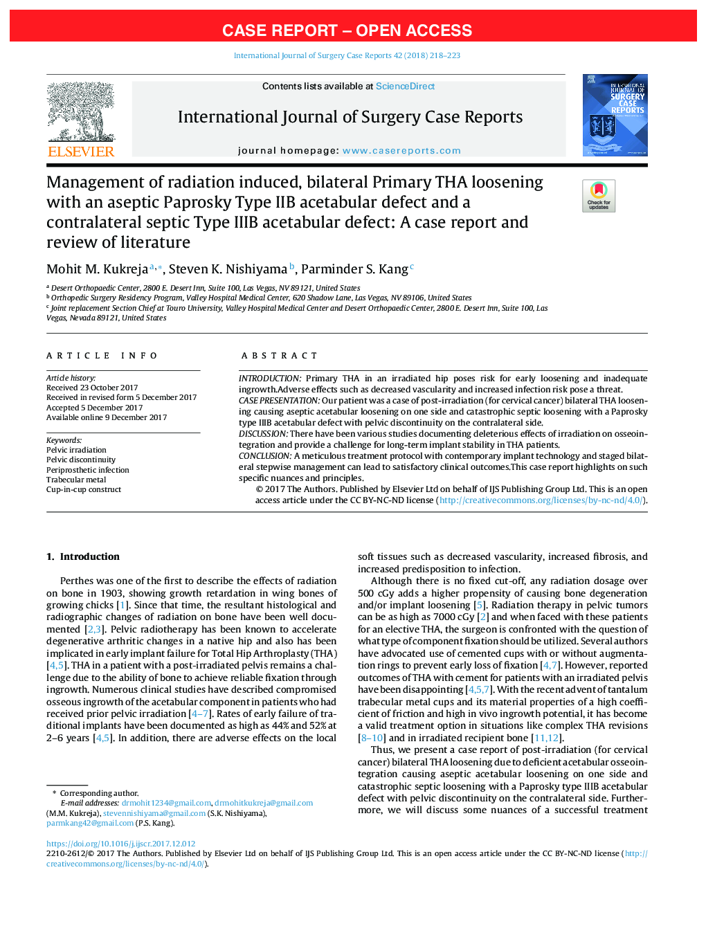 Management of radiation induced, bilateral Primary THA loosening with an aseptic Paprosky Type IIB acetabular defect and a contralateral septic Type IIIB acetabular defect: A case report and review of literature