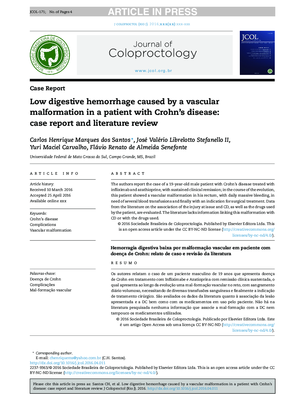 Low digestive hemorrhage caused by a vascular malformation in a patient with Crohn's disease: case report and literature review