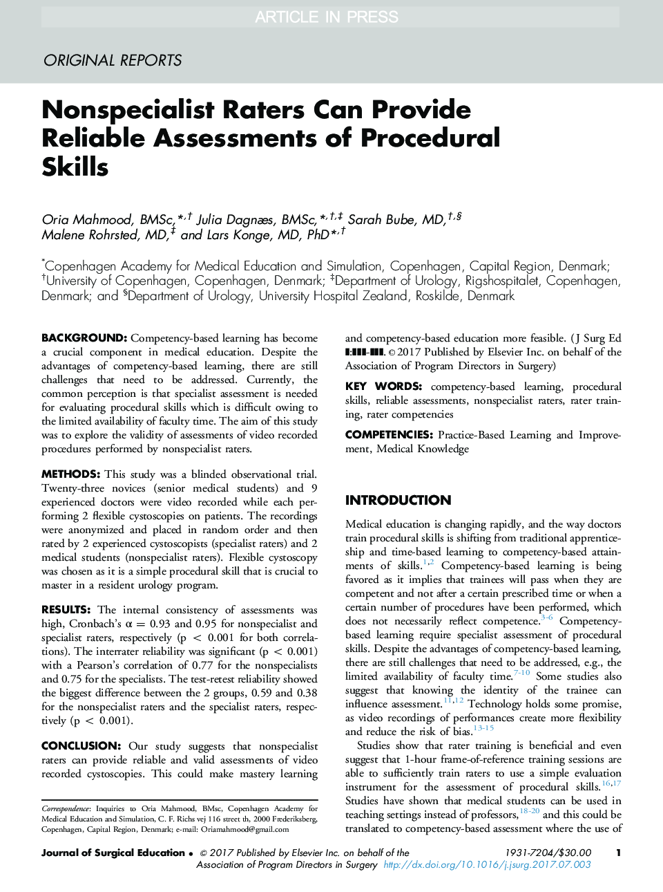 Nonspecialist Raters Can Provide Reliable Assessments of Procedural Skills