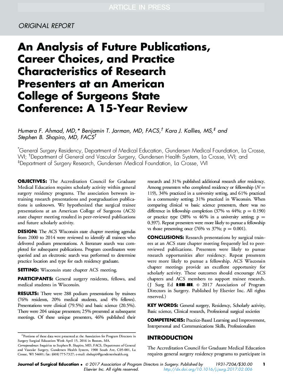 یک تجزیه و تحلیل انتشارات آینده، انتخاب شغلی و ویژگی های عملکرد پژوهشگران در کنگره کالج جراحان آمریکا: یک مرور 15 ساله 