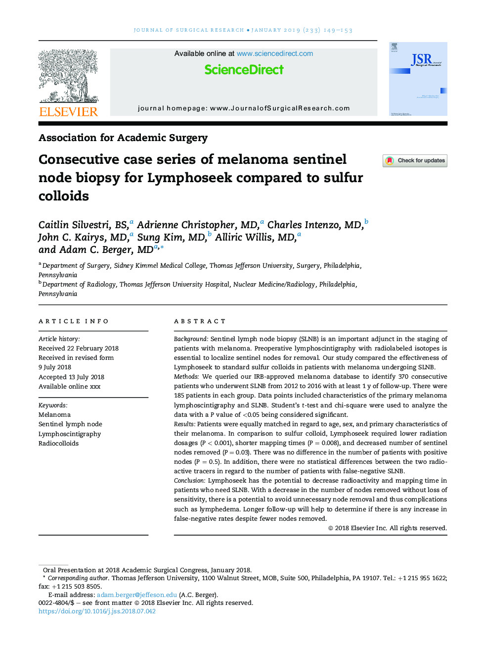 Consecutive case series of melanoma sentinel node biopsy for Lymphoseek compared to sulfur colloids