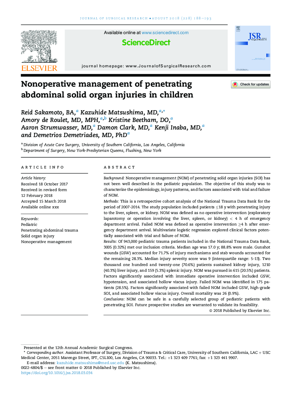 Nonoperative management of penetrating abdominal solid organ injuries in children