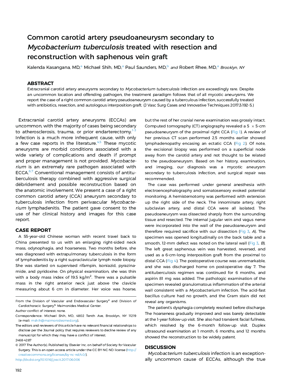 Common carotid artery pseudoaneurysm secondary to Mycobacterium tuberculosis treated with resection and reconstruction with saphenous vein graft