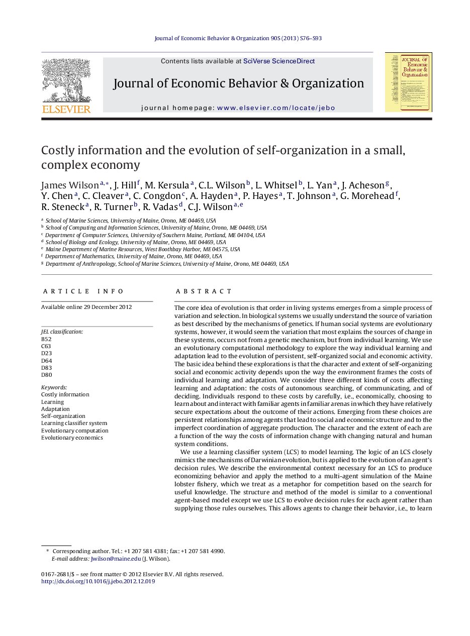 Costly information and the evolution of self-organization in a small, complex economy