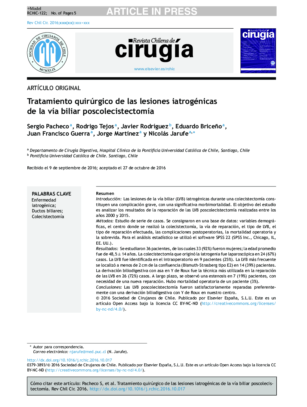 Tratamiento quirúrgico de las lesiones iatrogénicas de la vÃ­a biliar poscolecistectomÃ­a