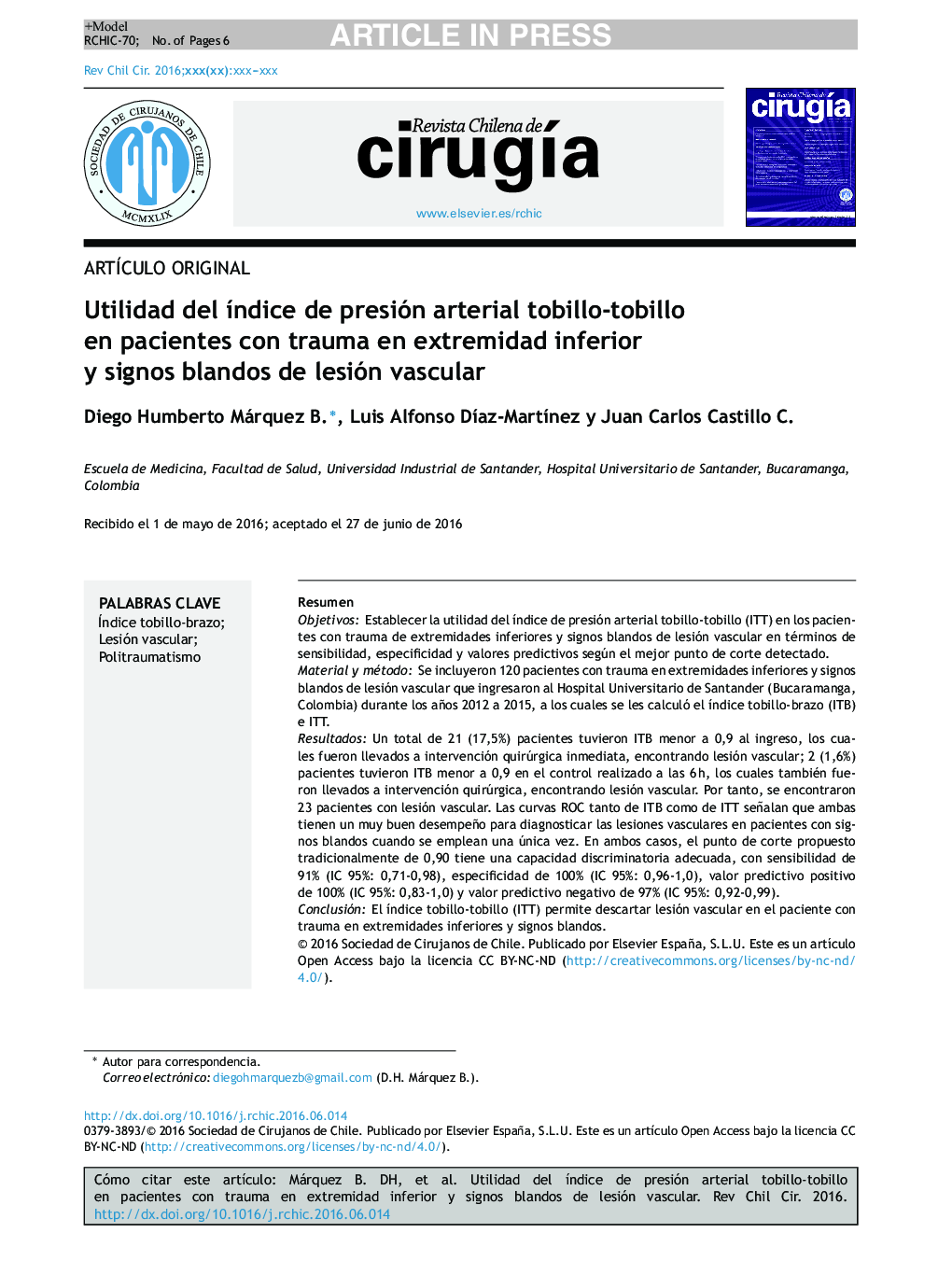 Utilidad del Ã­ndice de presión arterial tobillo-tobillo en pacientes con trauma en extremidad inferior y signos blandos de lesión vascular