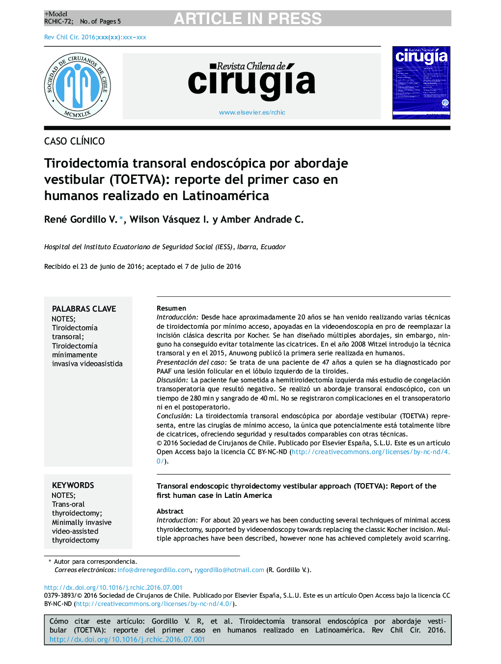 TiroidectomÃ­a transoral endoscópica por abordaje vestibular (TOETVA): reporte del primer caso en humanos realizado en Latinoamérica