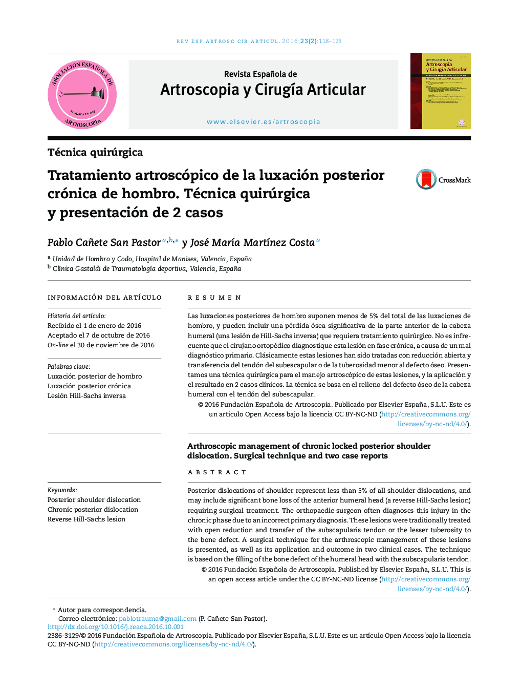 Tratamiento artroscópico de la luxación posterior crónica de hombro. Técnica quirúrgica y presentación de 2 casos