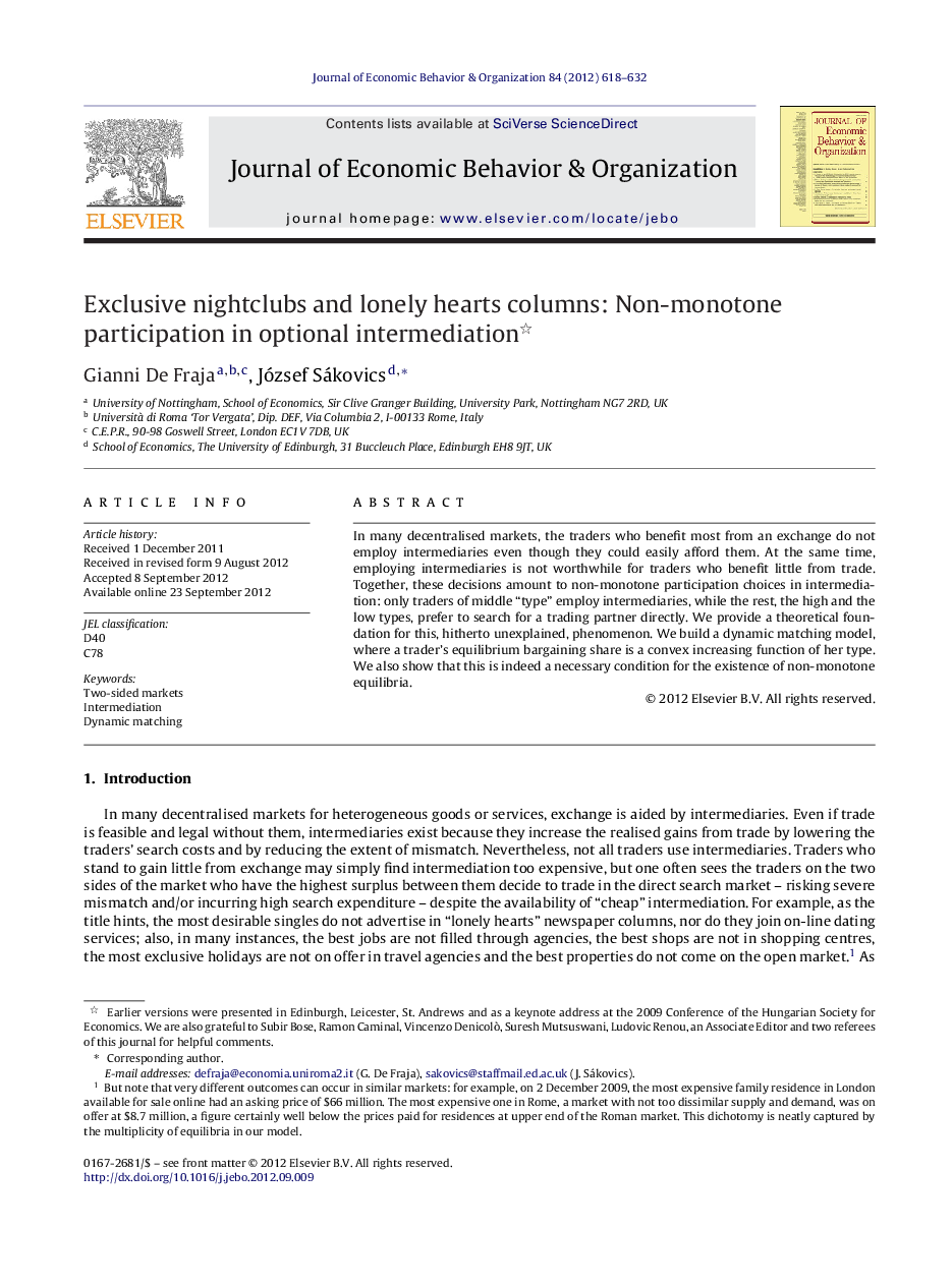 Exclusive nightclubs and lonely hearts columns: Non-monotone participation in optional intermediation 