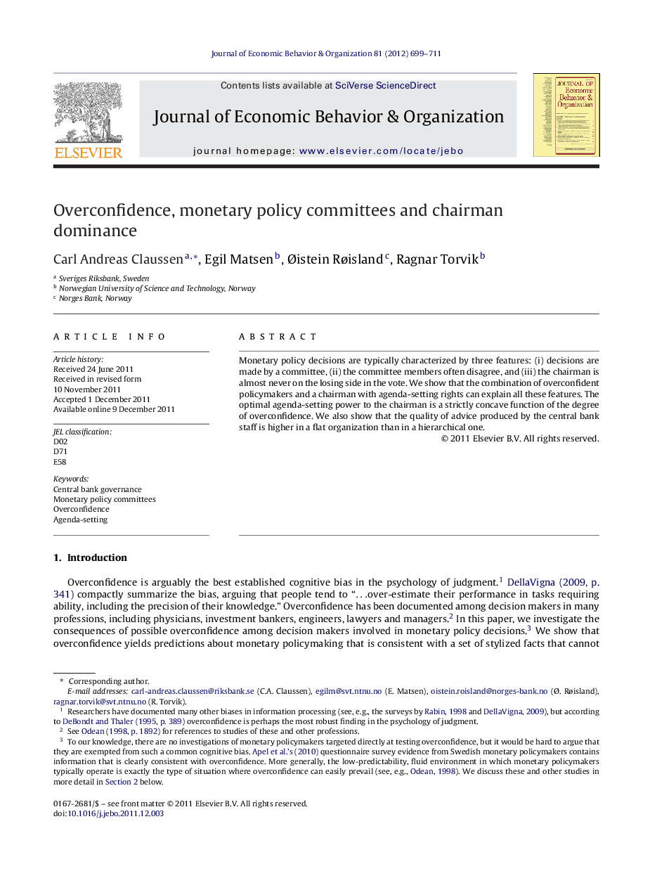 Overconfidence, monetary policy committees and chairman dominance