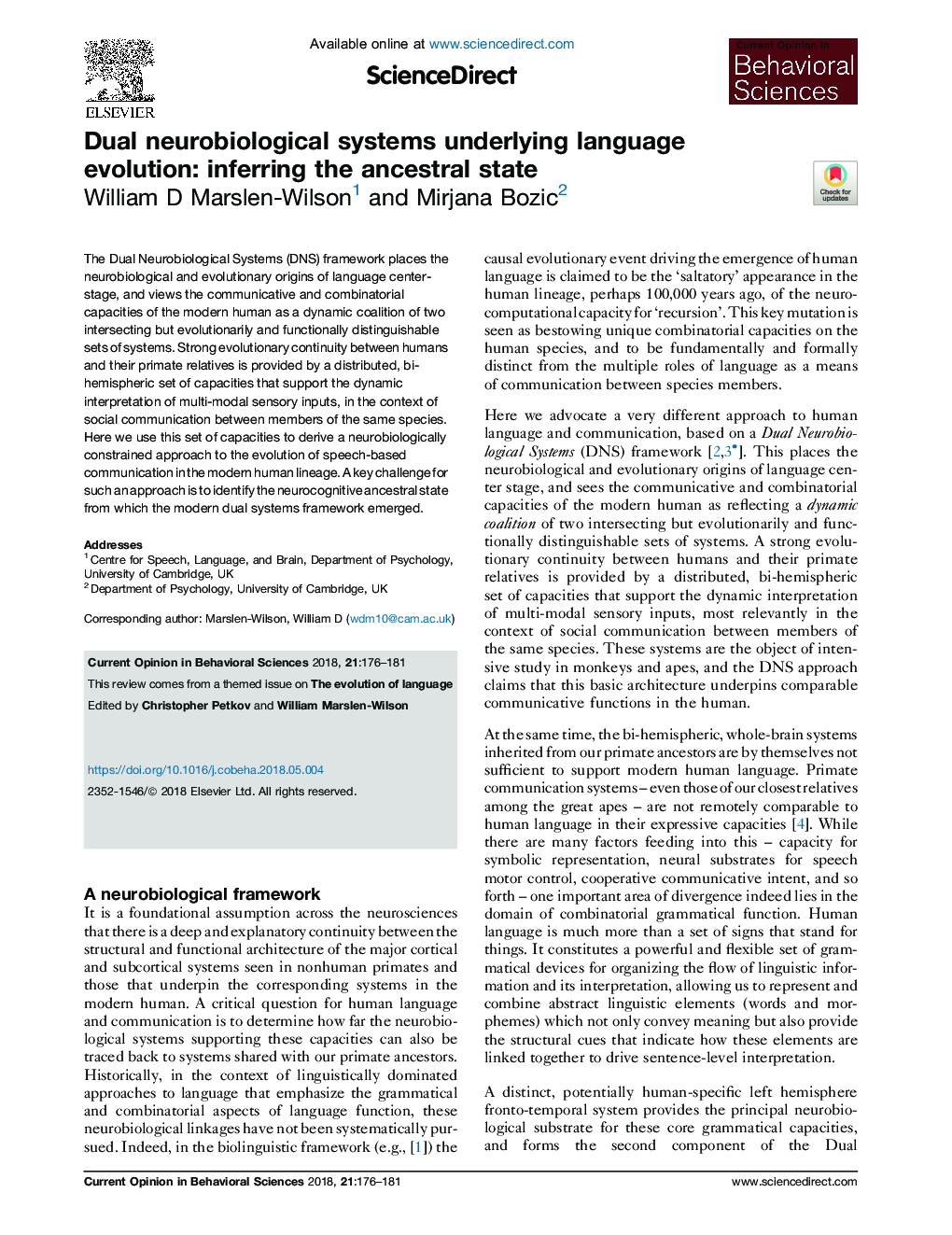 Dual neurobiological systems underlying language evolution: inferring the ancestral state