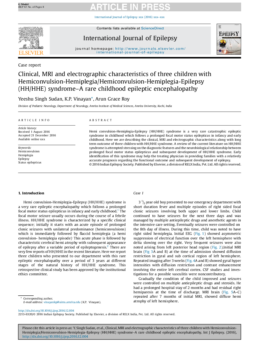 Clinical, MRI and electrographic characteristics of three children with Hemiconvulsion-Hemiplegia/Hemiconvulsion-Hemiplegia-Epilepsy (HH/HHE) syndrome-A rare childhood epileptic encephalopathy