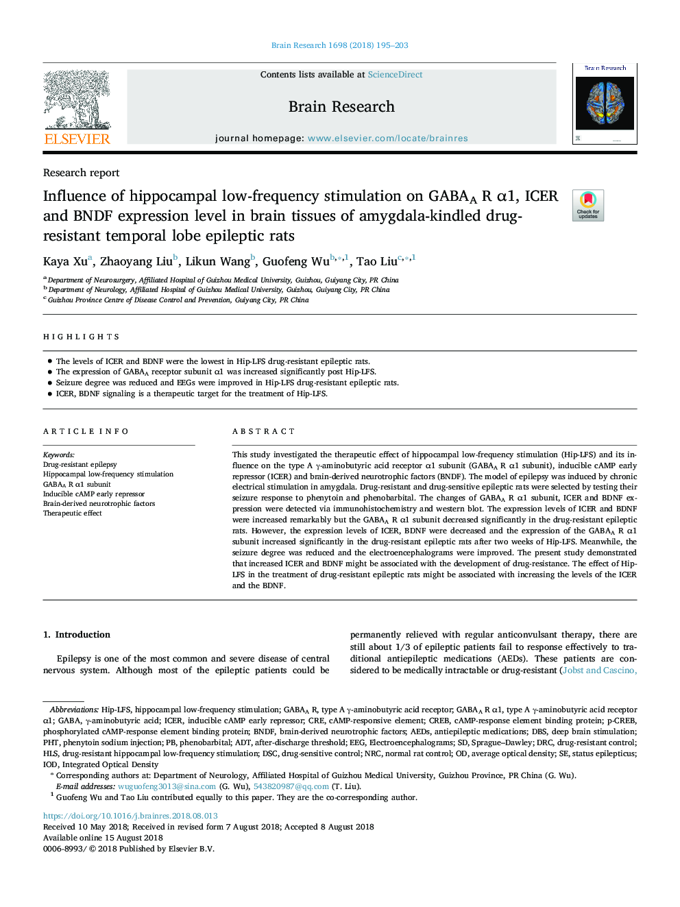 Influence of hippocampal low-frequency stimulation on GABAA R Î±1, ICER and BNDF expression level in brain tissues of amygdala-kindled drug-resistant temporal lobe epileptic rats