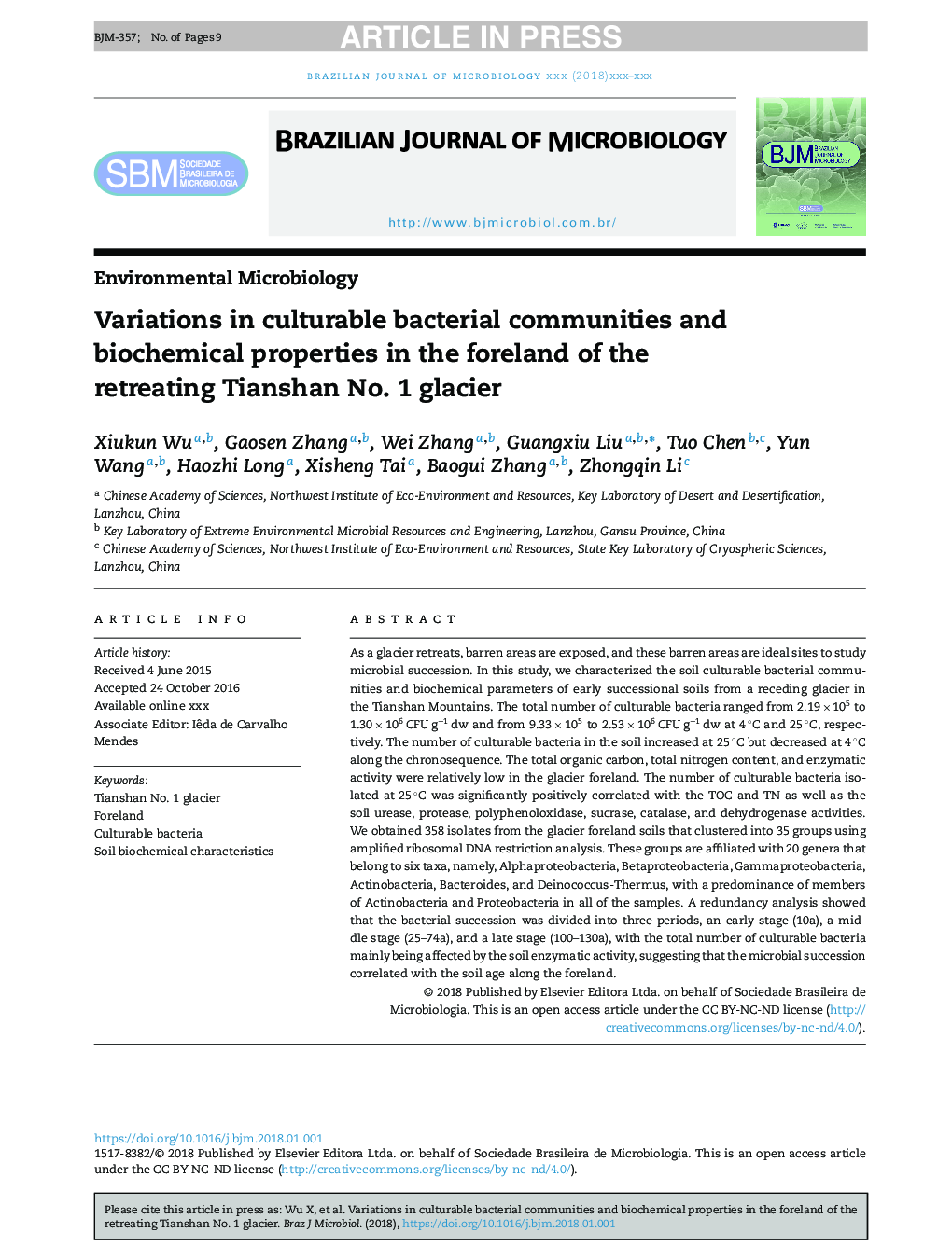 Variations in culturable bacterial communities and biochemical properties in the foreland of the retreating Tianshan No. 1 glacier