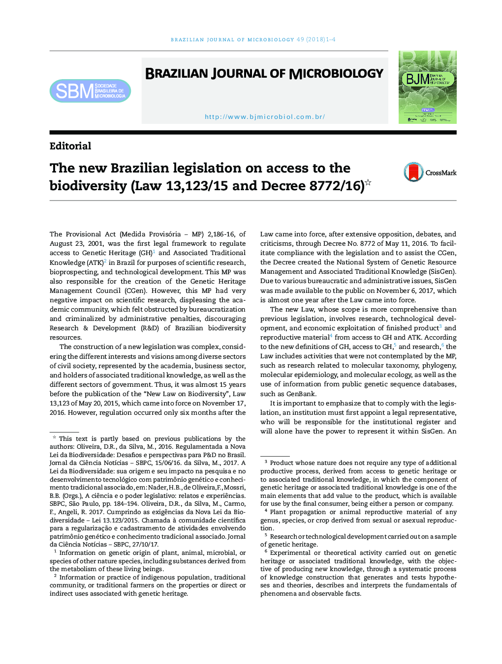 The new Brazilian legislation on access to the biodiversity (Law 13,123/15 and Decree 8772/16)