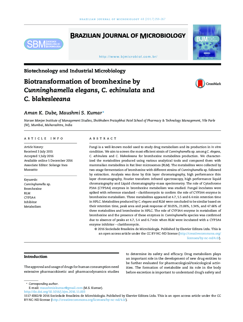 Biotransformation of bromhexine by Cunninghamella elegans, C. echinulata and C. blakesleeana