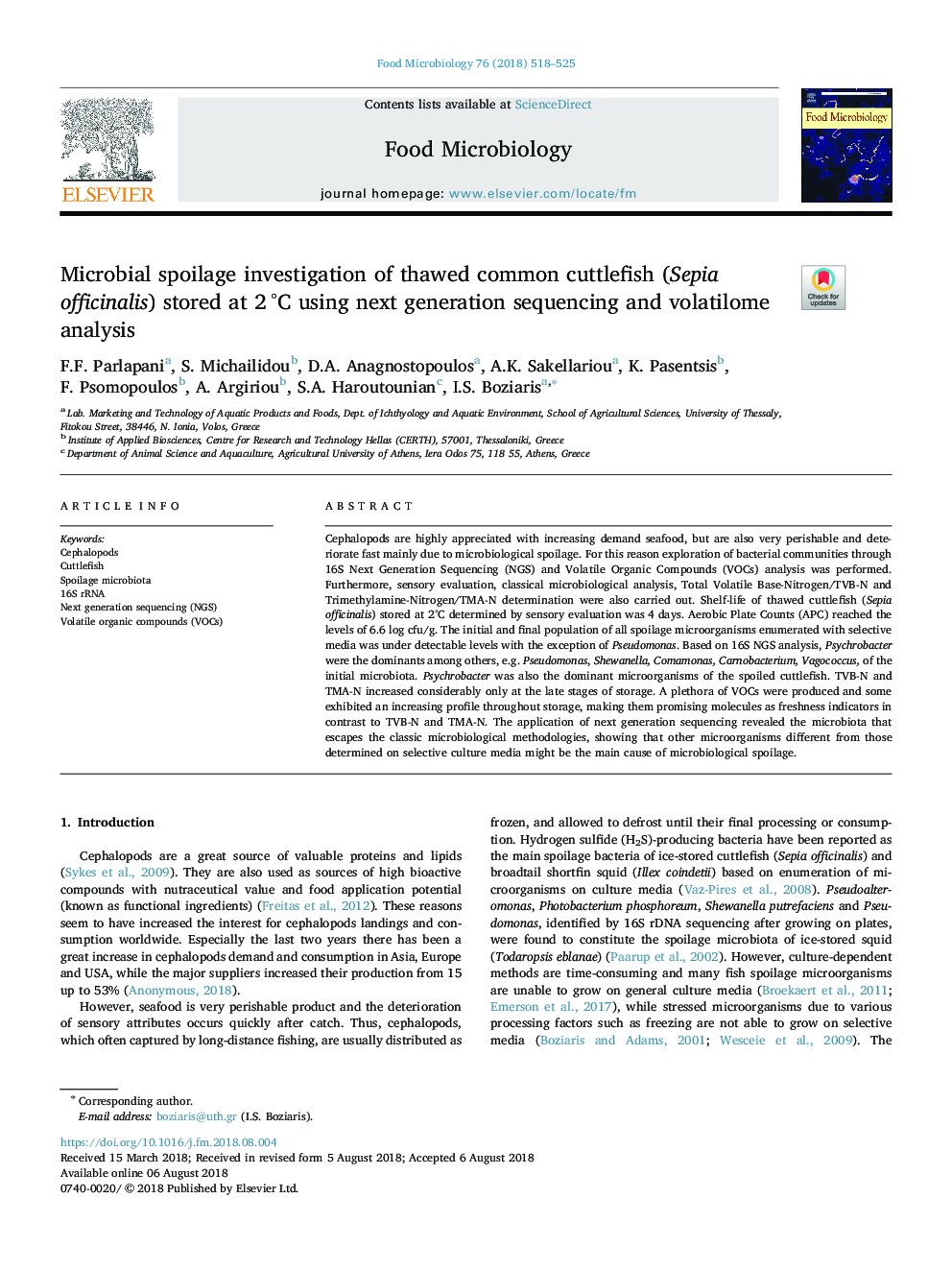 Microbial spoilage investigation of thawed common cuttlefish (Sepia officinalis) stored at 2â¯Â°C using next generation sequencing and volatilome analysis