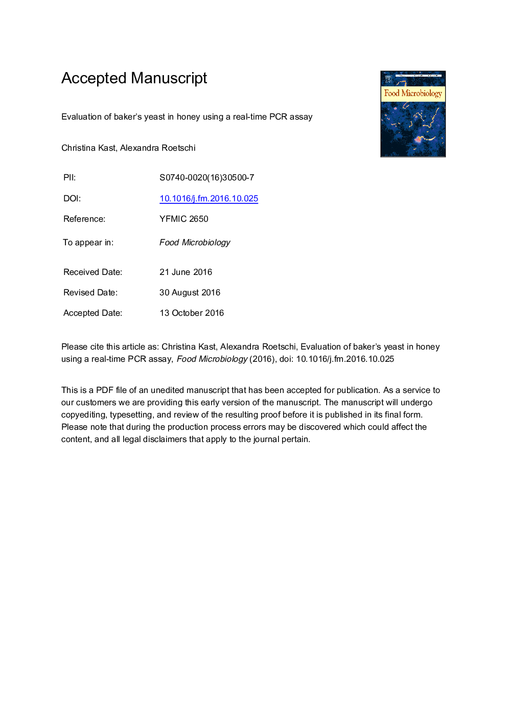 Evaluation of baker's yeast in honey using a real-time PCR assay