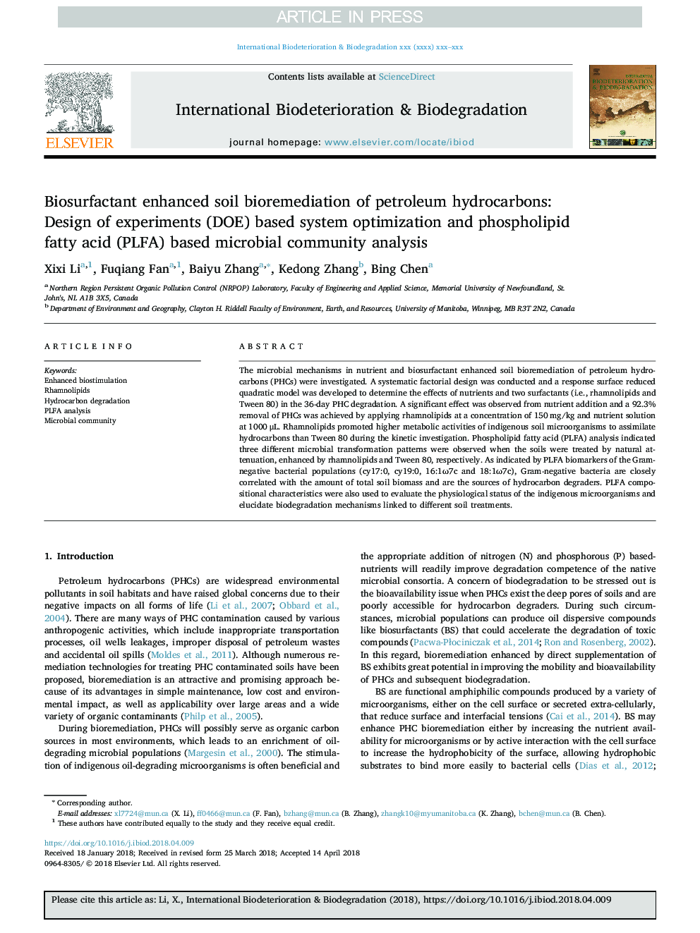 عکس صفحه اول مقاله: Biosurfactant enhanced soil bioremediation of petroleum hydrocarbons: Design of experiments (DOE) based system optimization and phospholipid fatty acid (PLFA) based microbial community analysis Biosurfactant enhanced soil bioremediation of petroleum hydrocarbons: Design of experiments (DOE) based system optimization and phospholipid fatty acid (PLFA) based microbial community analysis