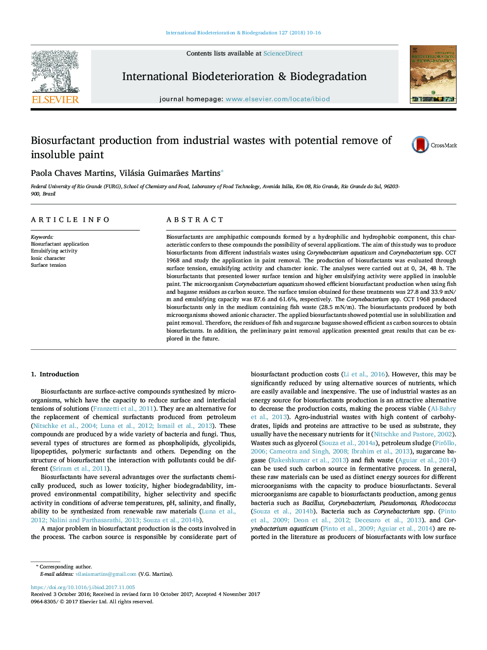 Biosurfactant production from industrial wastes with potential remove of insoluble paint