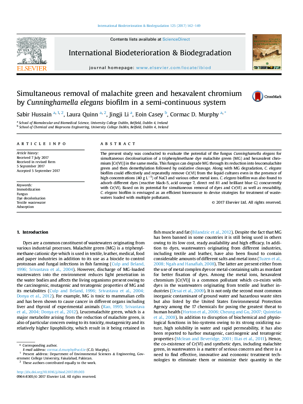 Simultaneous removal of malachite green and hexavalent chromium by Cunninghamella elegans biofilm in a semi-continuous system